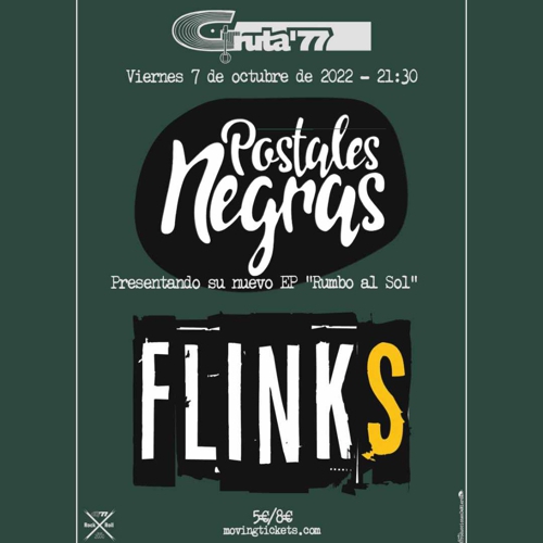 Postales Negras + Flinks en Gruta 77