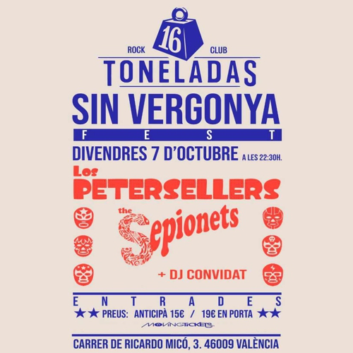 Sin Vergonya Fest : Los Petersellers + The Sepionets en 16 Toneladas