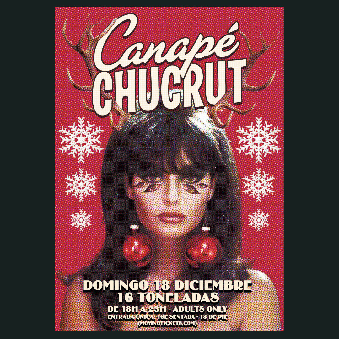 Canape Chucrut (Edición Diciembre) en 16 Toneladas