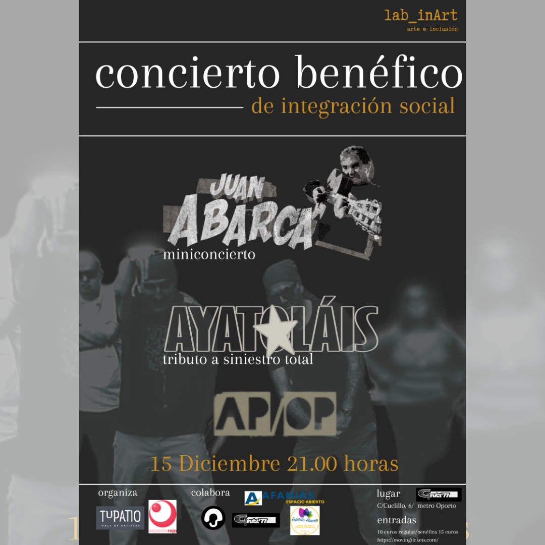 Juan Abarca, Ayatolais y AP/OP: concierto solidario en Gruta77
