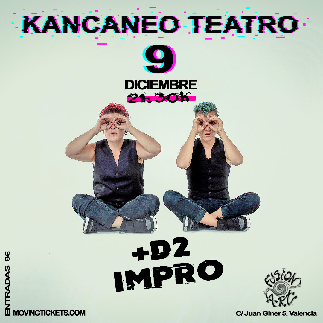 Kancaneo Teatro +D2 Impro en Fusionart