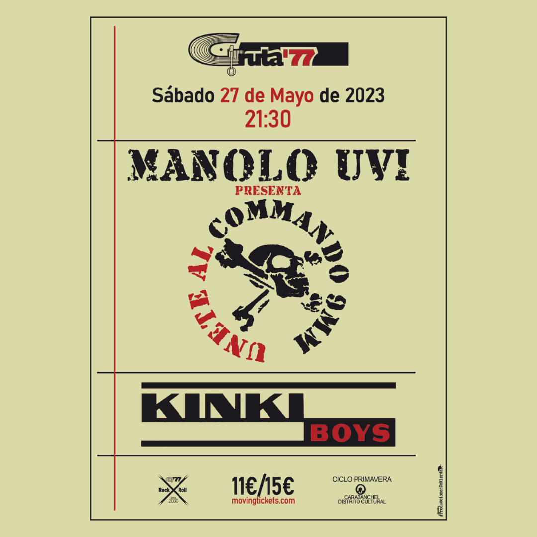 Manolo UVI Commando + Kinki Boys en Gruta77