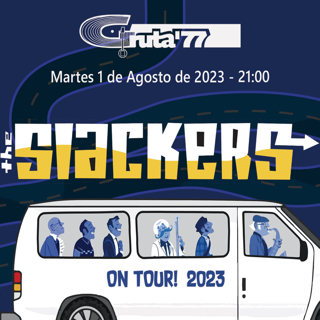 The Slackers en Gruta77