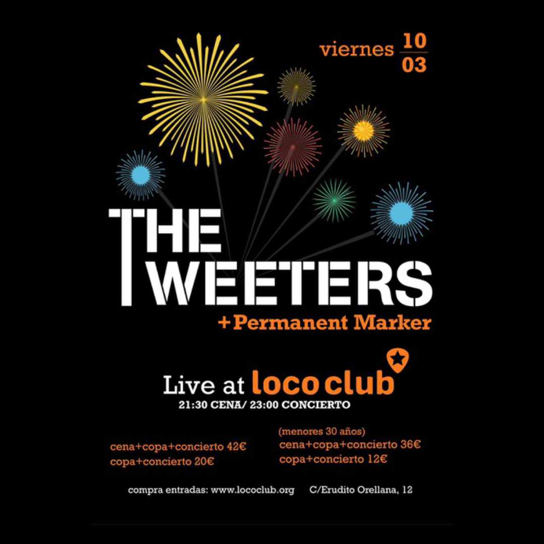 The Tweeters en Loco Club