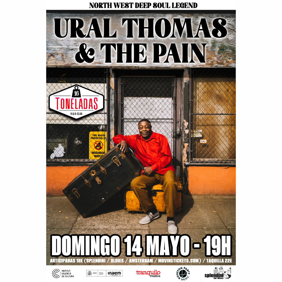 Ural Thomas & The Pain en 16 Toneladas