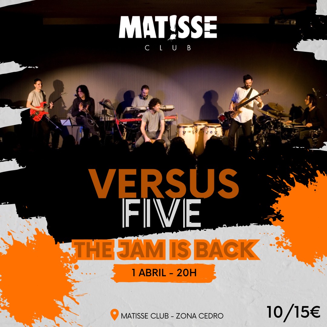 Versus Five Live 2023 en Matisse Club