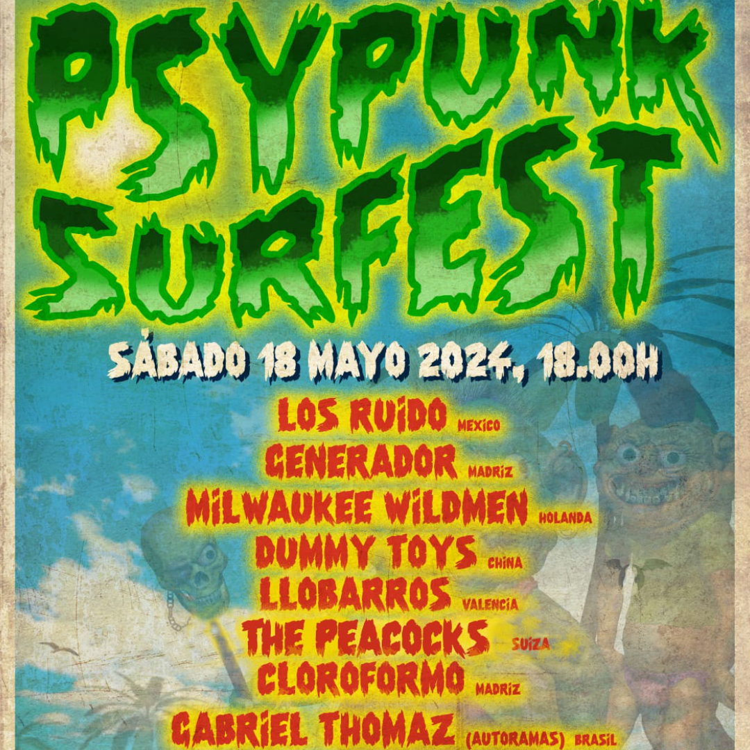 Psypunk Surfest (DÍA 2) en Gruta77