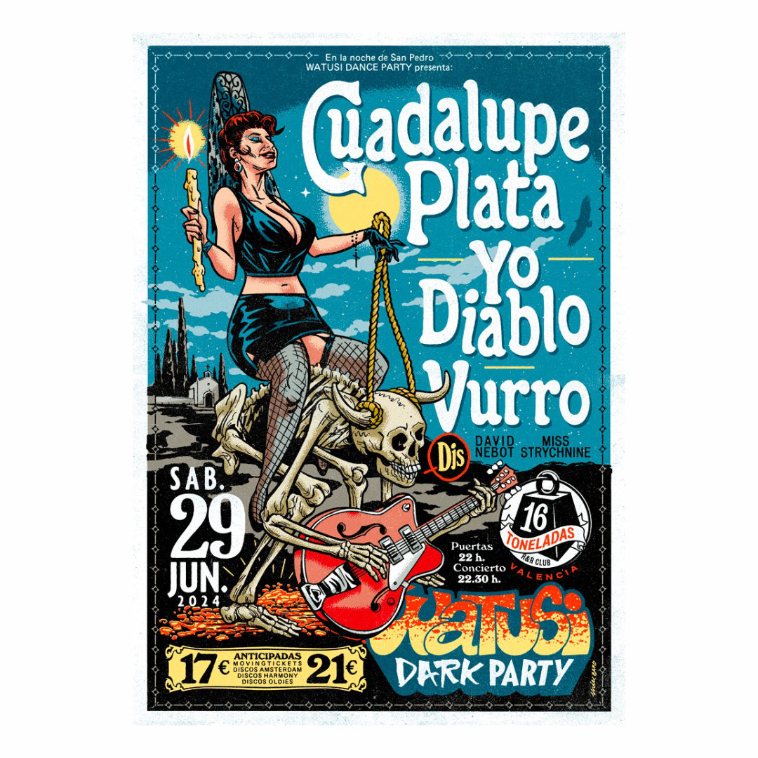 Watusi Dance Party: Guadalupe Plata + Yo Diablo + Vurro en 16 Toneladas